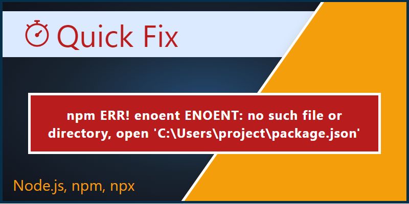 Fix npm ERR! enoent ENOENT: no such file or directory error